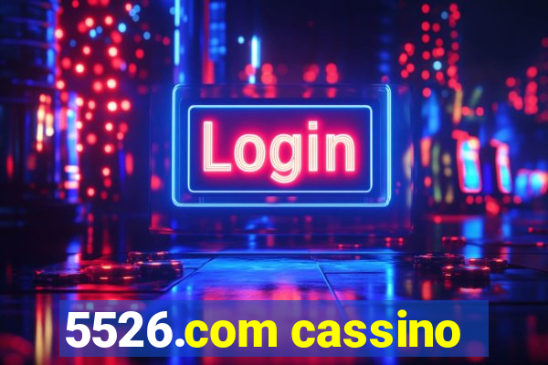 5526.com cassino