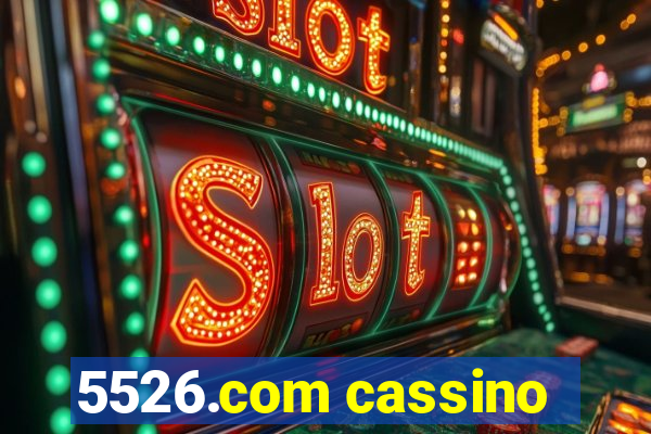 5526.com cassino