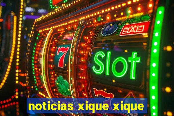 noticias xique xique