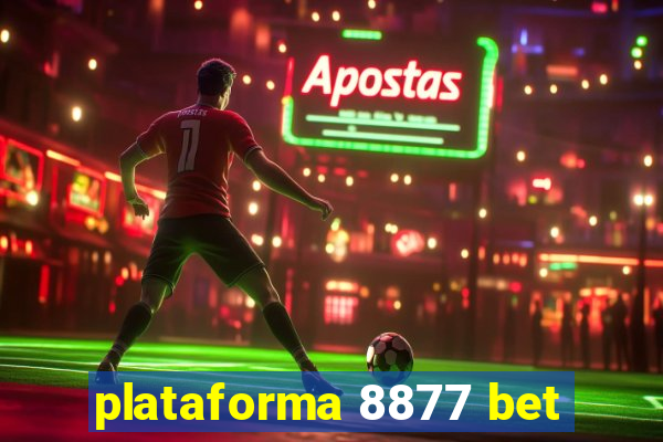 plataforma 8877 bet