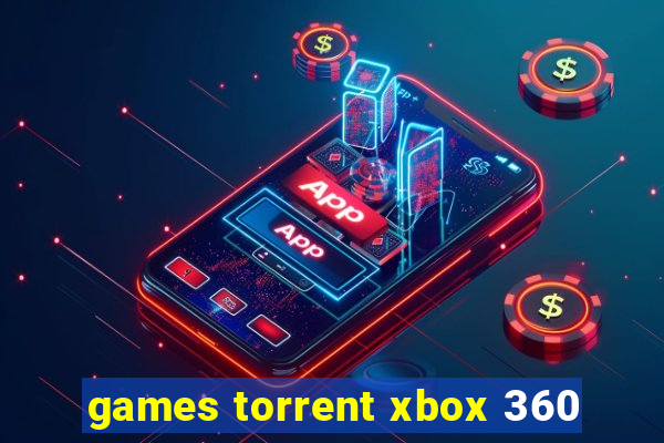 games torrent xbox 360