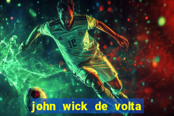 john wick de volta ao jogo download