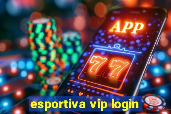 esportiva vip login