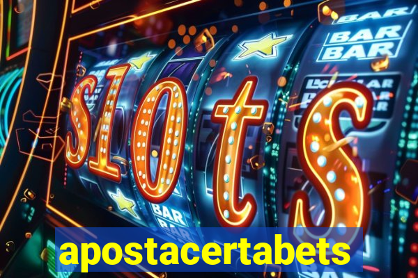 apostacertabets