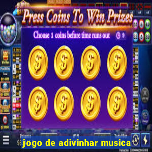 jogo de adivinhar musica