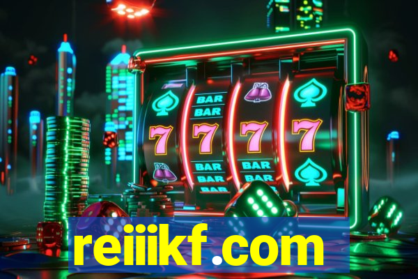 reiiikf.com