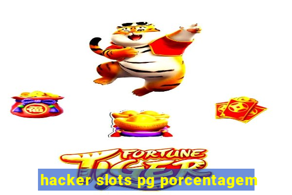 hacker slots pg porcentagem