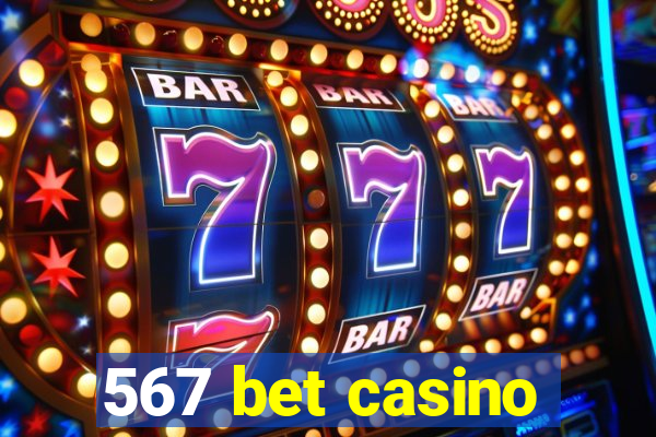 567 bet casino