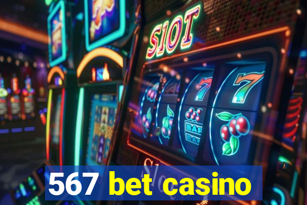 567 bet casino