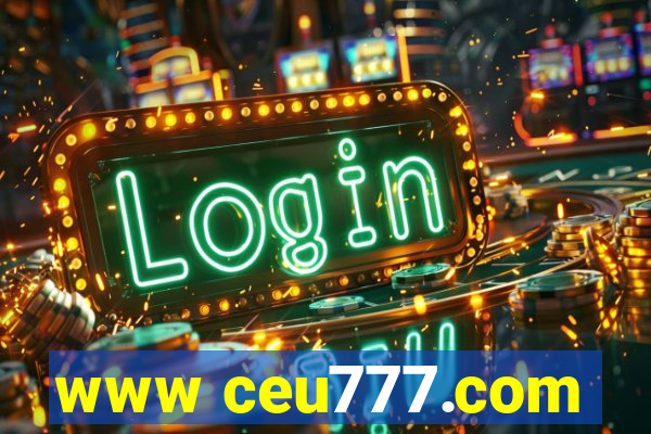 www ceu777.com