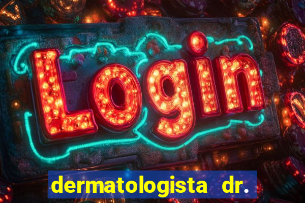 dermatologista dr. jorge tadeu lopes santos - sp