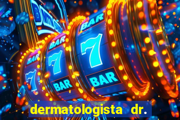 dermatologista dr. jorge tadeu lopes santos - sp