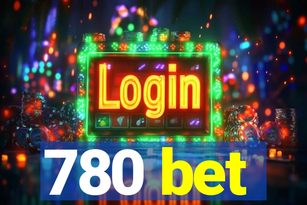 780 bet