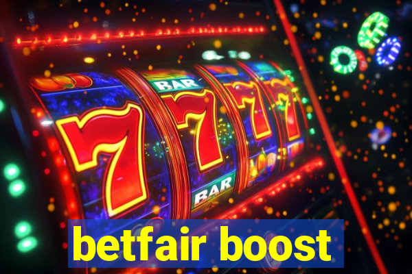 betfair boost