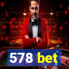 578 bet