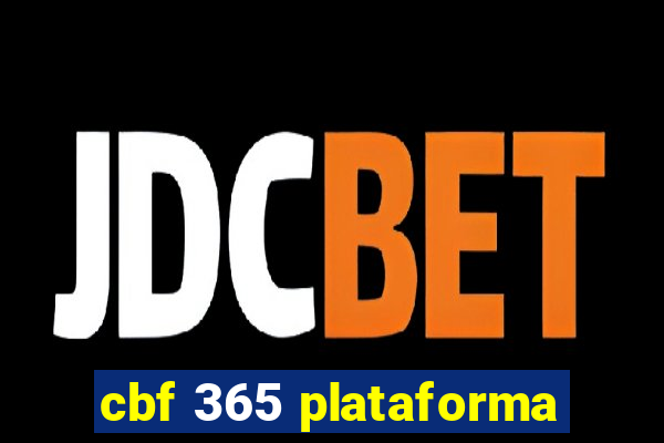 cbf 365 plataforma