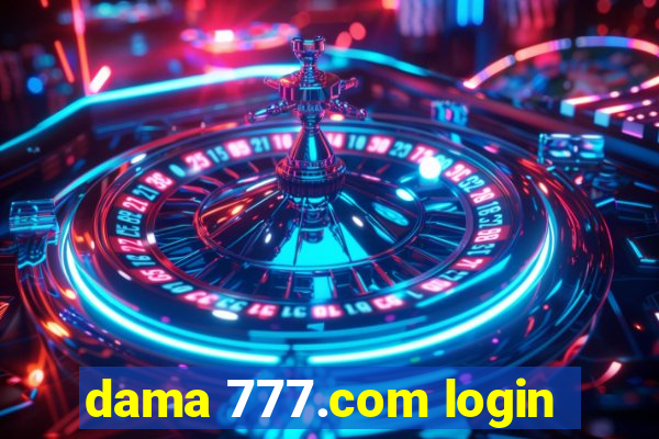 dama 777.com login