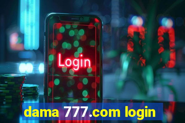 dama 777.com login