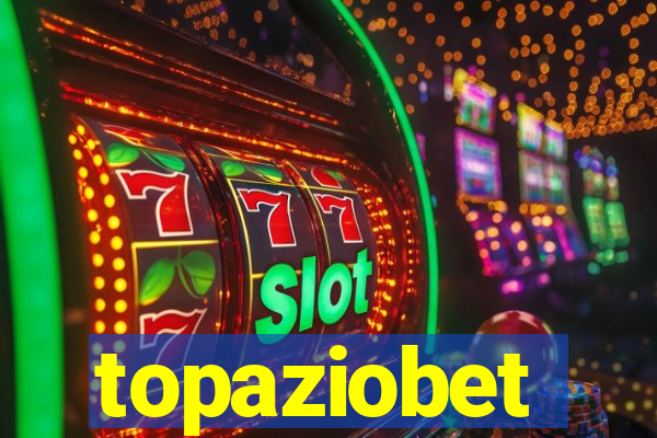 topaziobet