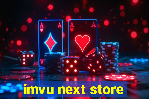 imvu next store