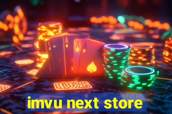 imvu next store