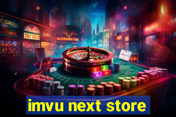 imvu next store