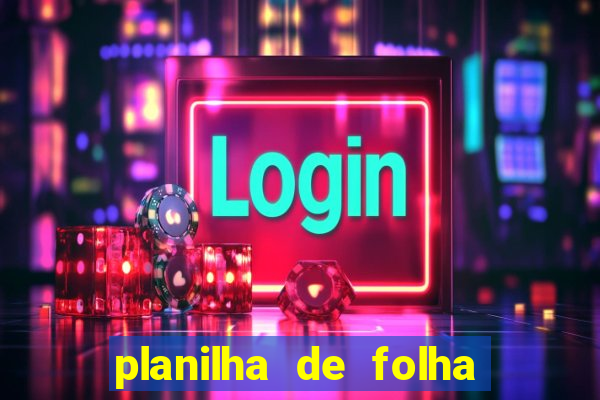 planilha de folha de pagamento