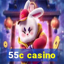 55c casino