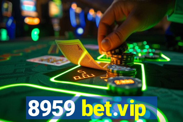 8959 bet.vip