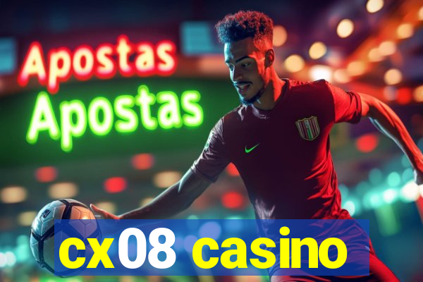 cx08 casino