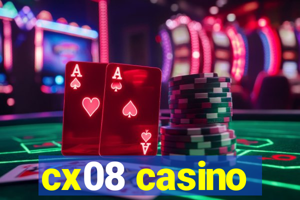 cx08 casino