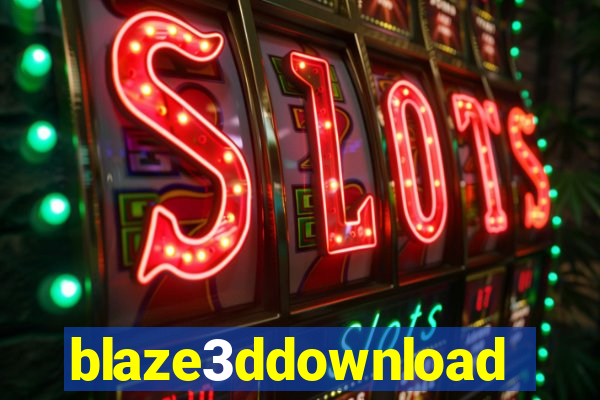 blaze3ddownload