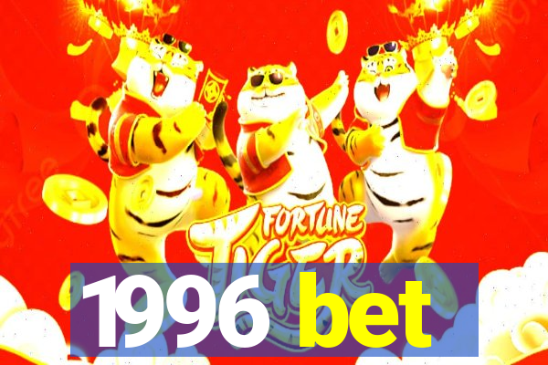 1996 bet