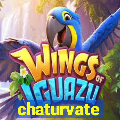 chaturvate