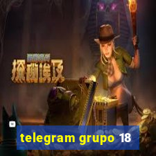 telegram grupo 18