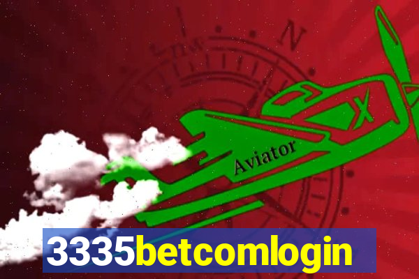 3335betcomlogin