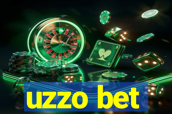 uzzo bet