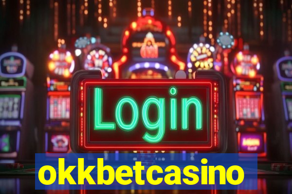 okkbetcasino