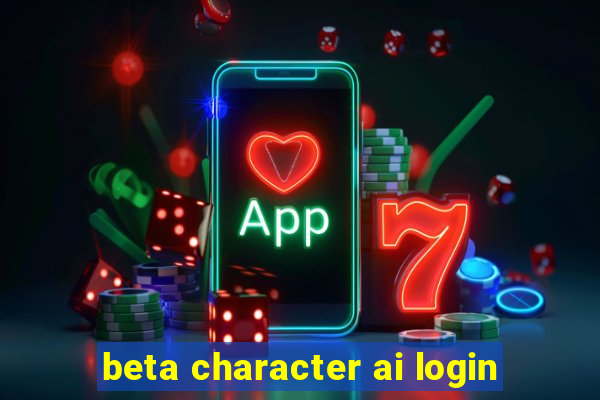 beta character ai login