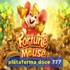 plataforma doce 777