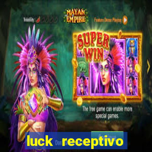 luck receptivo porto seguro