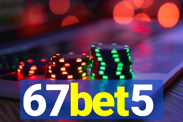 67bet5