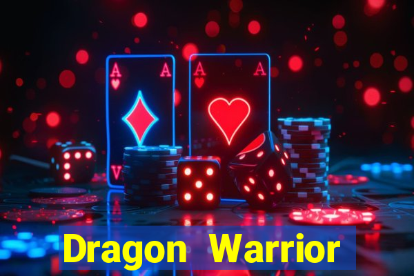 Dragon Warrior legend champion dinheiro infinito dragon warriors champions