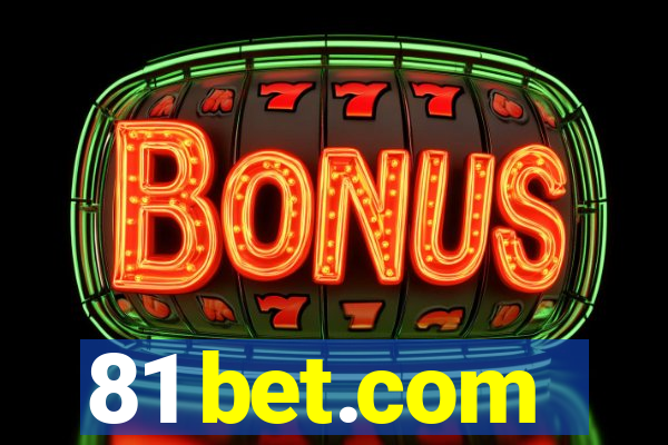 81 bet.com