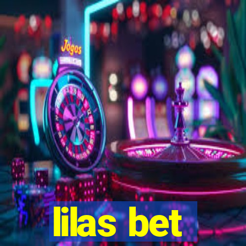 lilas bet