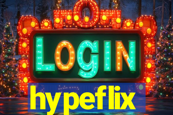 hypeflix