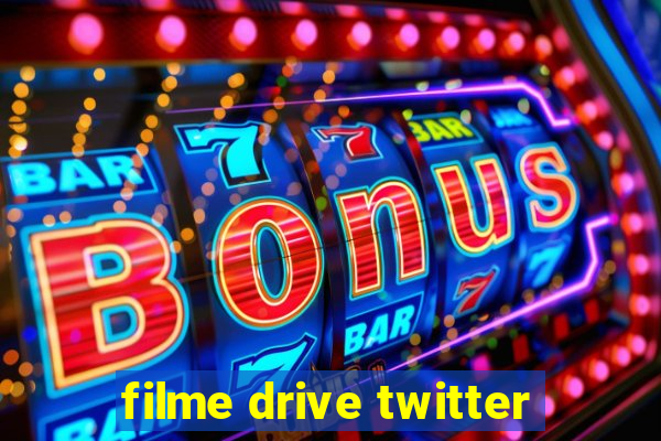 filme drive twitter