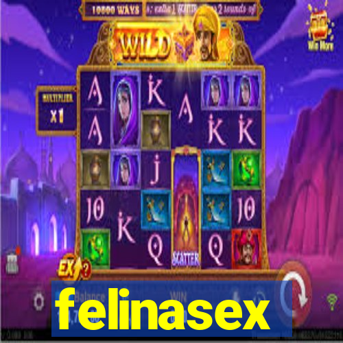 felinasex