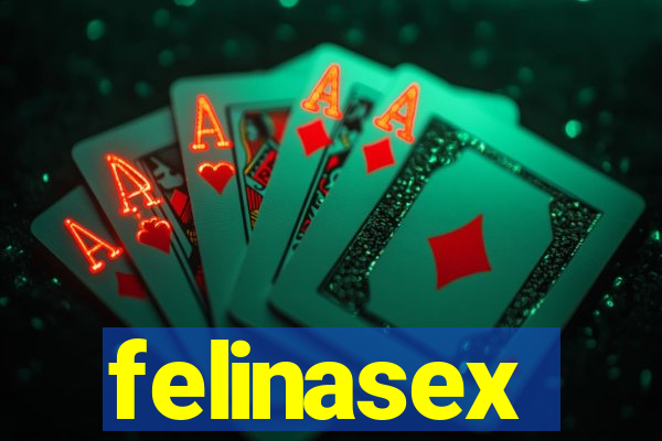 felinasex