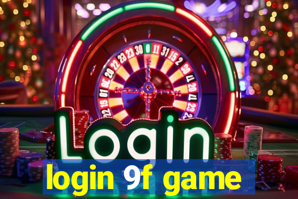 login 9f game